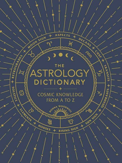 Simon & Schuster - Astrology Dictionary by Donna Woodwell: Hardcover; 128 pages, English