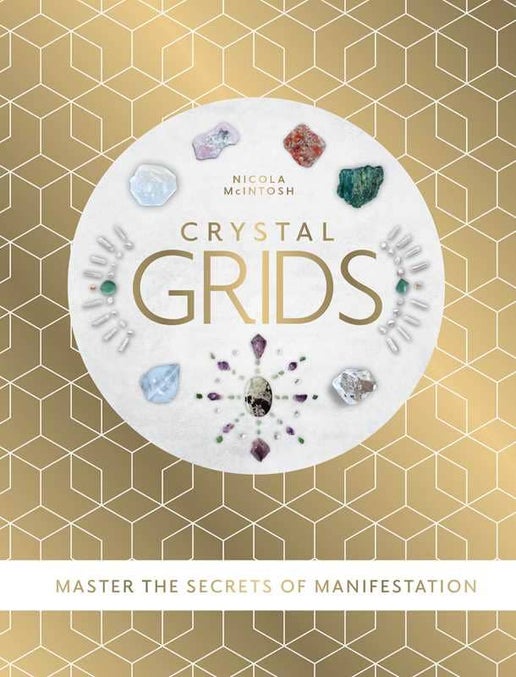 Simon & Schuster - Crystal Grids by Nicola McIntosh: Hardcover; 192 pages, English